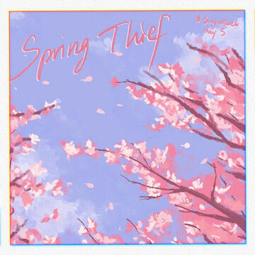 Spring Thief Spring Thief